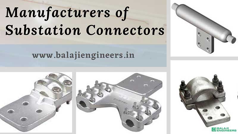 Manufacturers of Substation connector’s