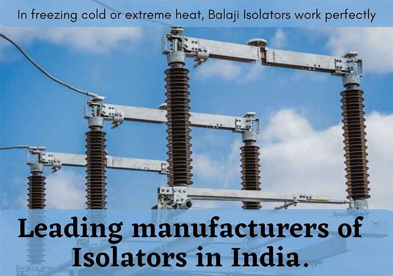 All type of Isolators Balaji Engineers Suppliers of HT Electrical