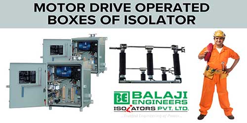 Motor Drive operated boxes of Isolator
