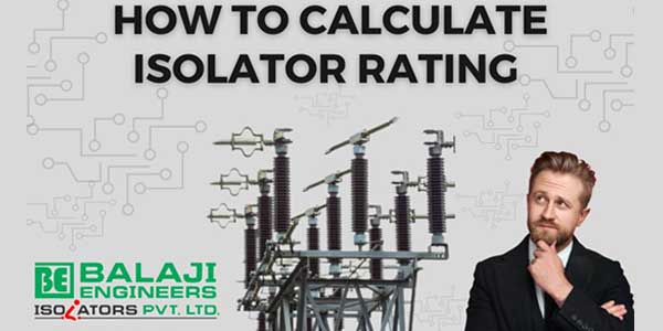 how-to-calculate-isolator-rating