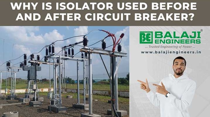 why-isolator-is-used-before-after-circuit-breaker