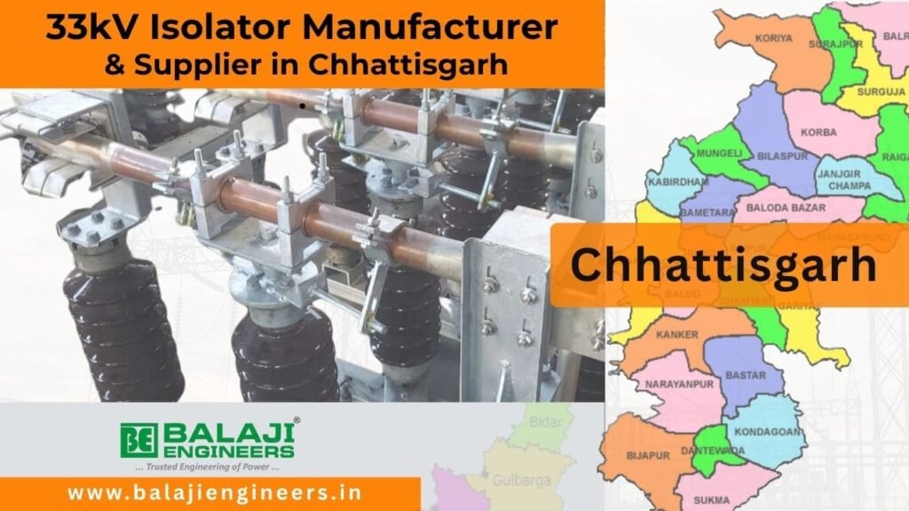 33kV Isolator Manufacturer & Supplier in Chhattisgarh