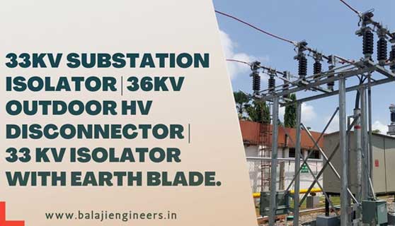 33kV Isolator