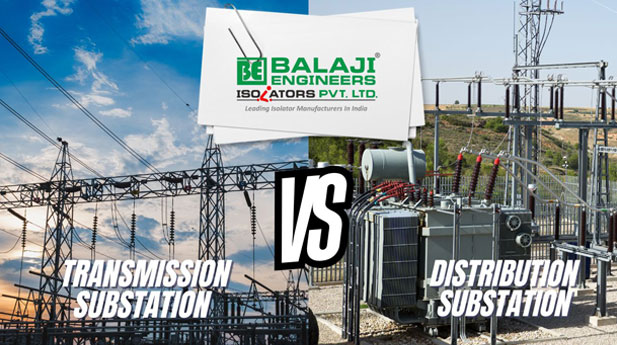 Transmission Substation vs Distribution Substation 